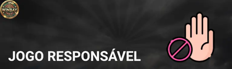 Política de privacidade Jogo responsável WINBAY