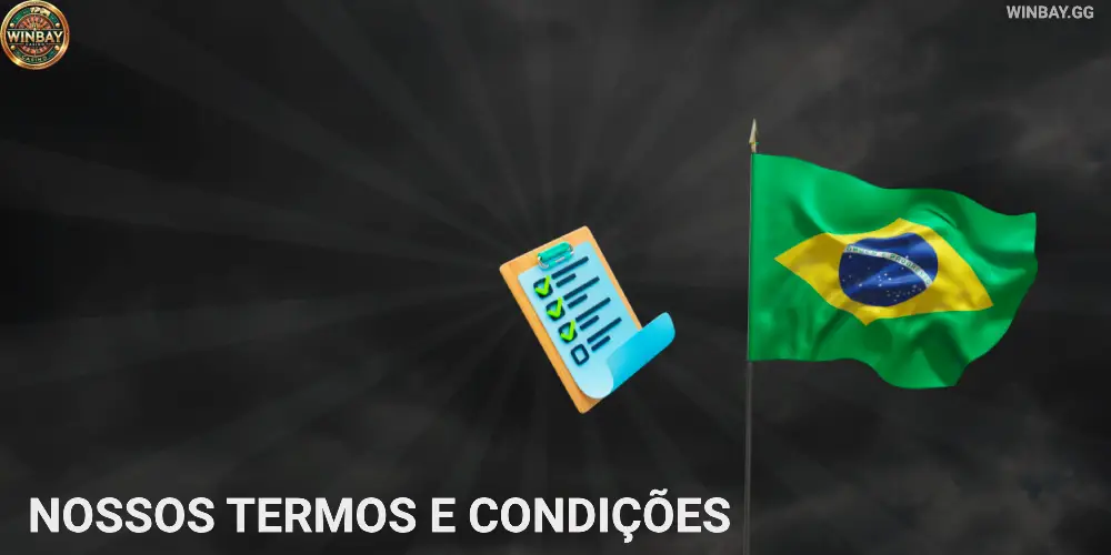 Política de privacidade Nossos Termos e Condições WINBAY